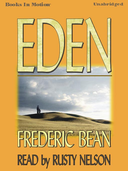 Title details for Eden by Frederic Bean - Available
